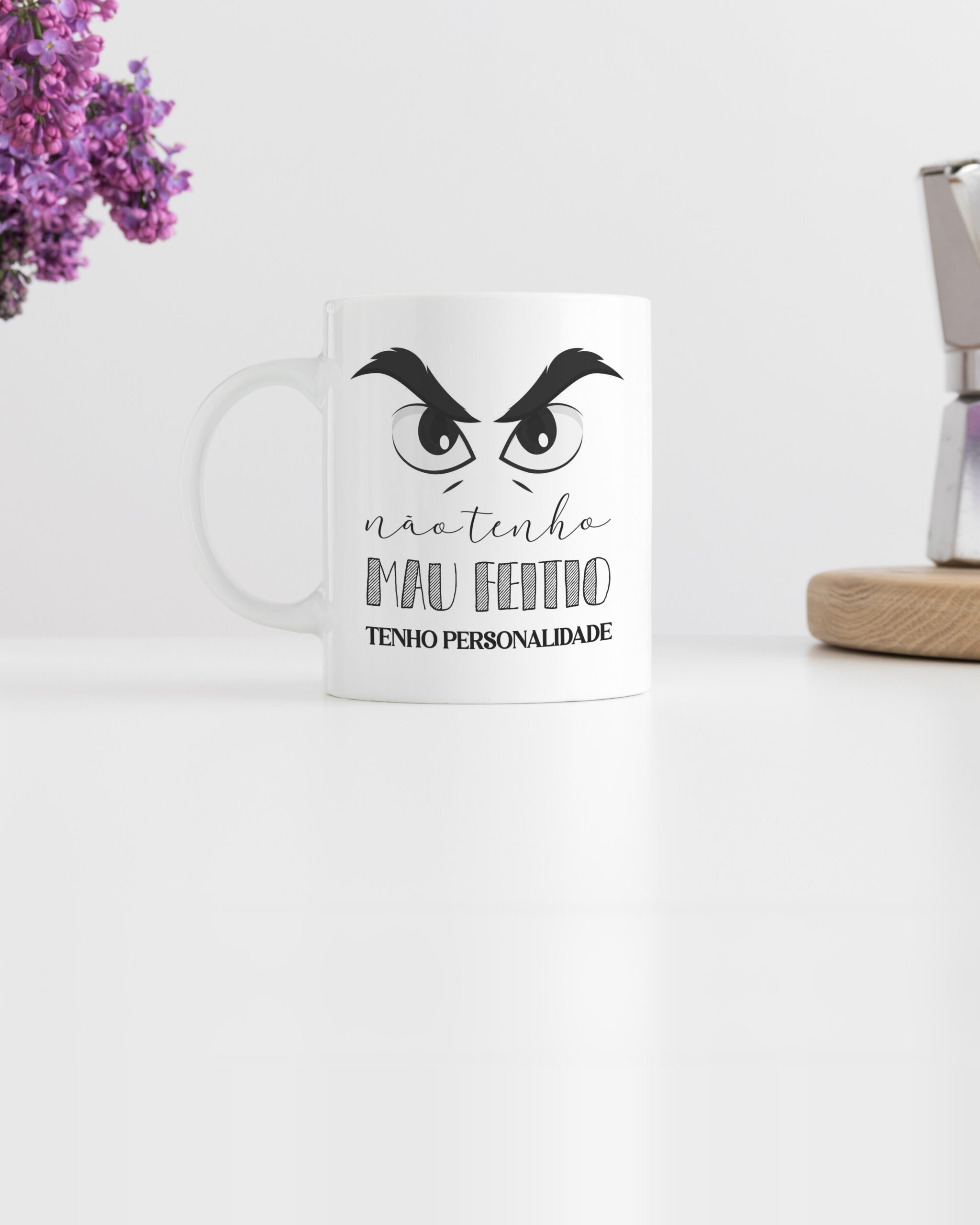 Caneca Não Tenho Mau Feitio