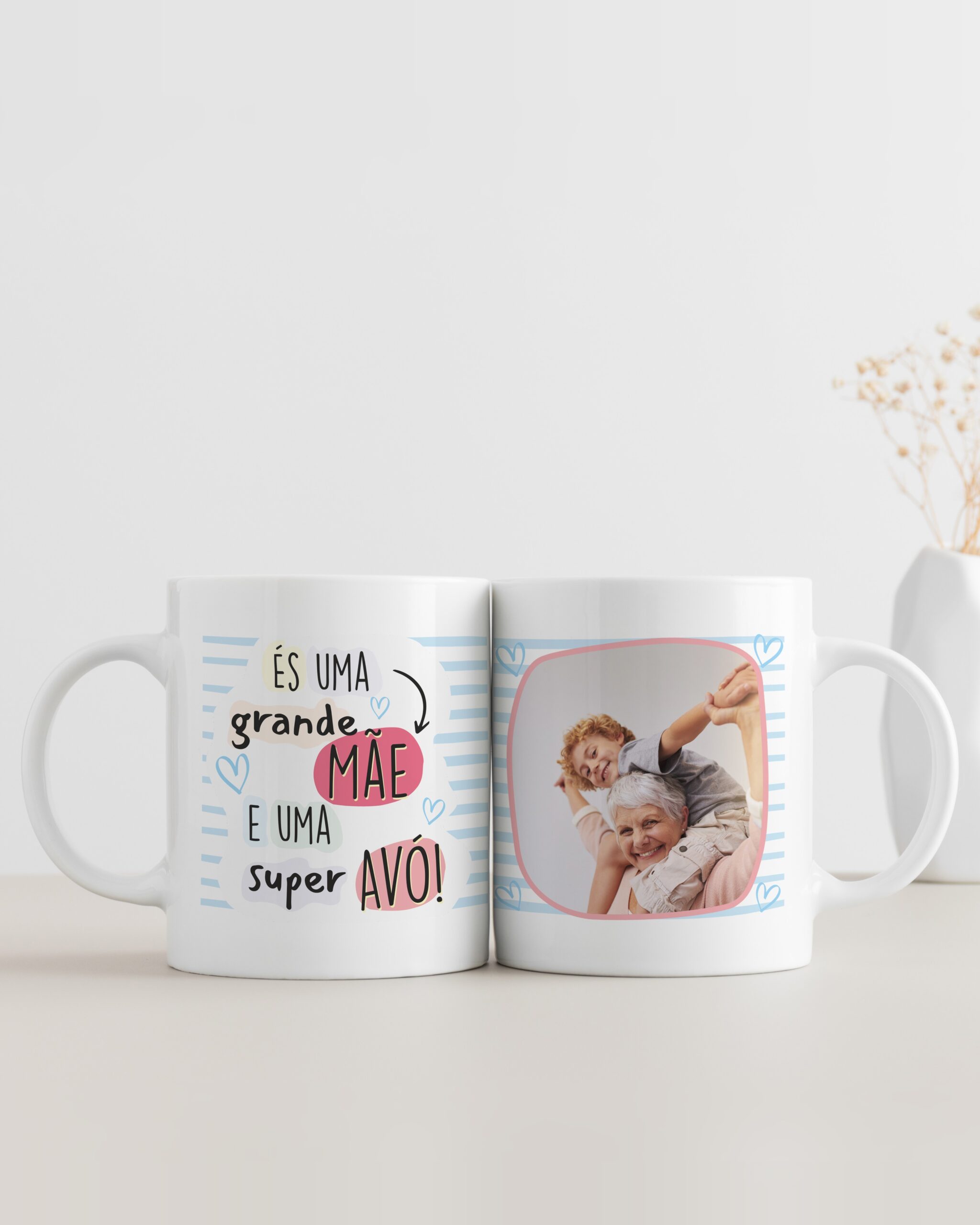 Caneca És uma Grande Mãe e uma Super Avó