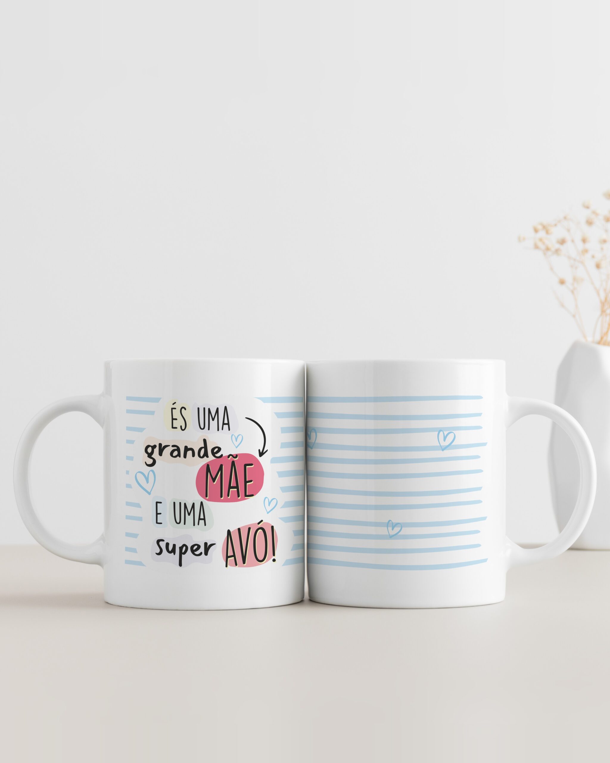 Caneca És uma Grande Mãe e uma Super Avó