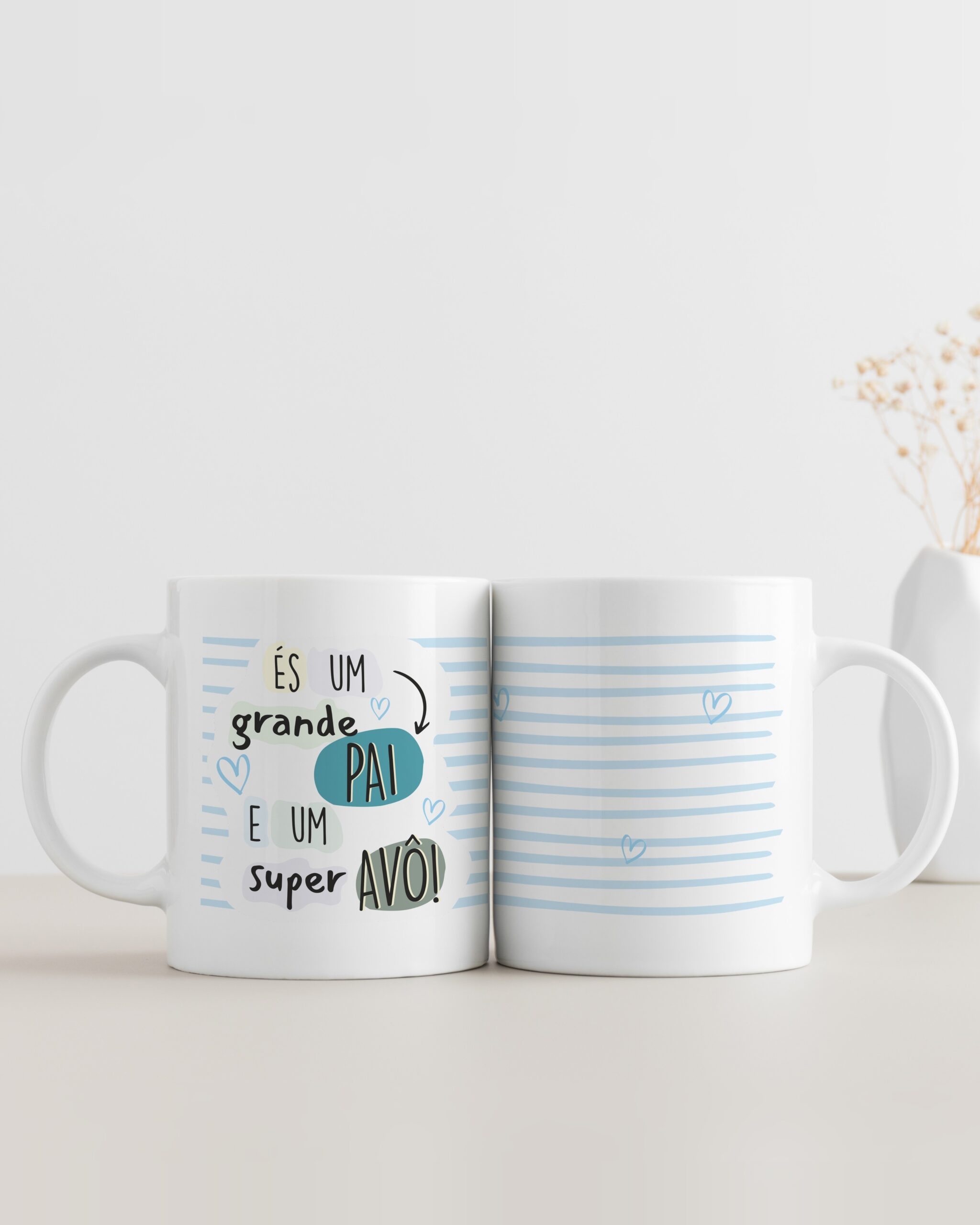 Caneca És um Grande Pai e um Super Avô