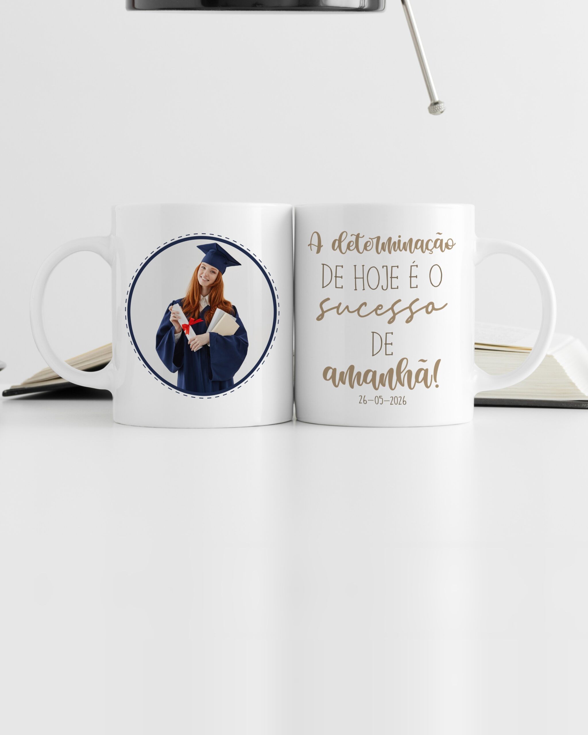 Caneca A Determinação de Hoje é o Sucesso de Amanhã