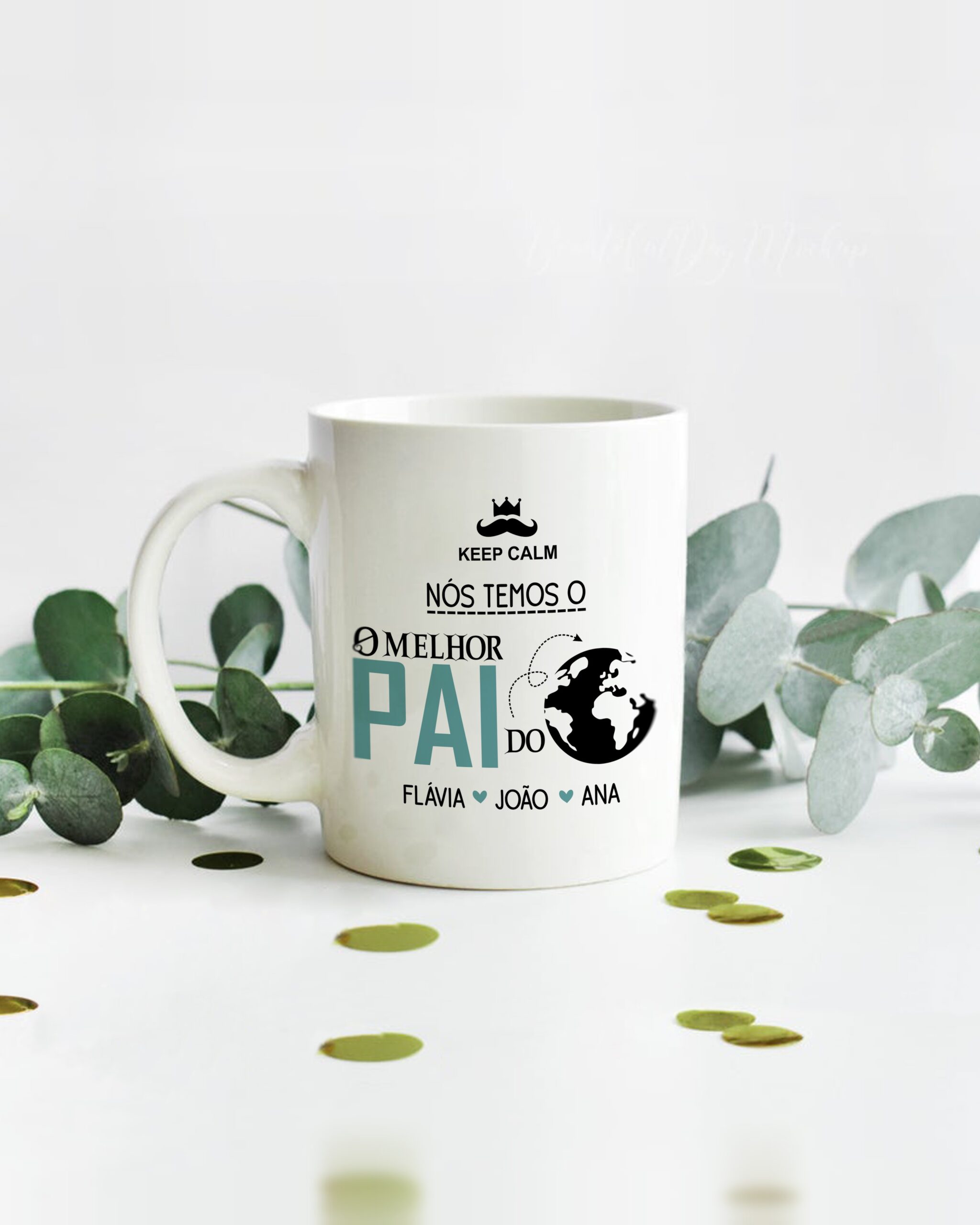 Caneca personalizada Keep Calm Temos o Melhor Pai do Mundo