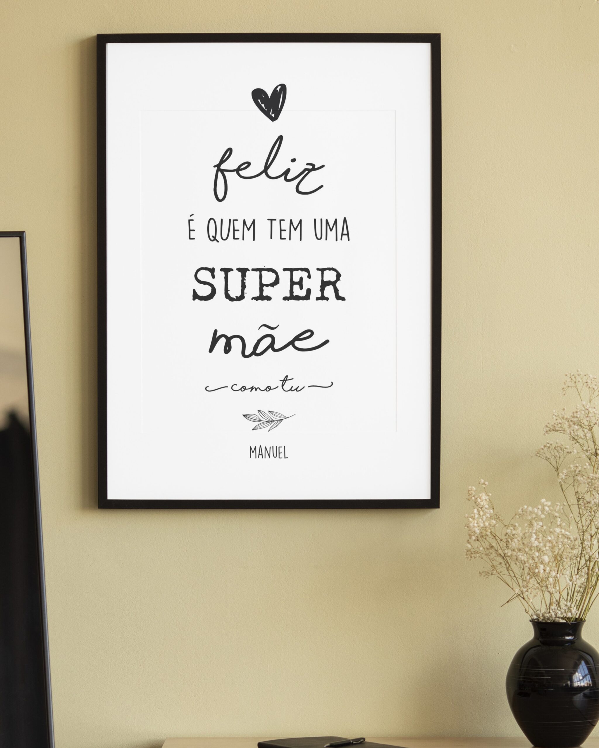 Moldura Feliz é Quem Tem uma Super Mãe como Tu